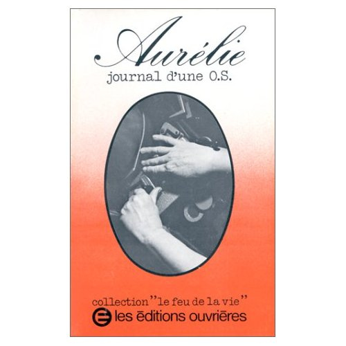 Emprunter Journal d'une O.S.: [ouvrière spécialisée : livre