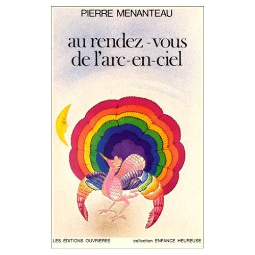 Emprunter AU RENDEZ-VOUS DE L'ARC-EN-CIEL livre