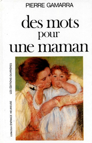 Emprunter DES MOTS POUR UNE MAMAN livre