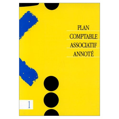 Emprunter PLAN COMPTABLE ASSOCIATIF ANNOTE T1 livre