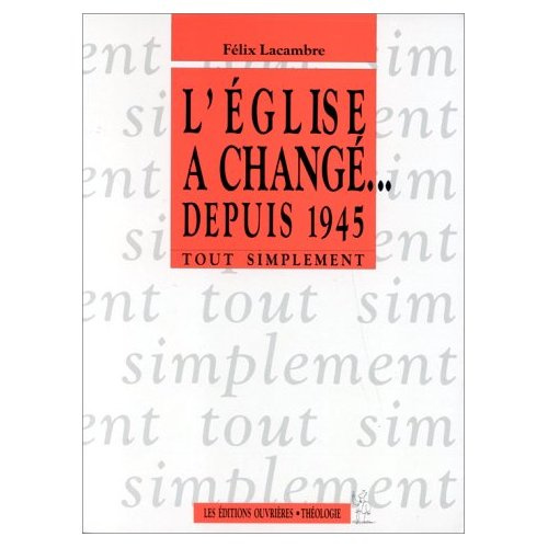 Emprunter EGLISE A CHANGE... DEPUIS 1945 livre