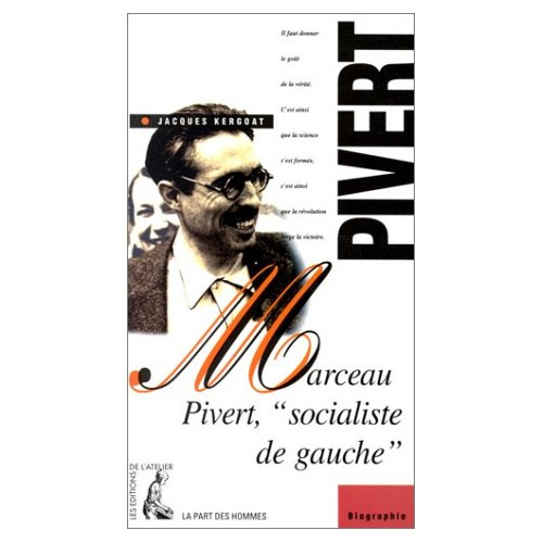 Emprunter Marceau Pivert. 