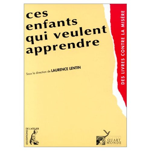 Emprunter Ces enfants qui veulent apprendre. L'accès au langage chez les enfants vivant dans la grande pauvret livre