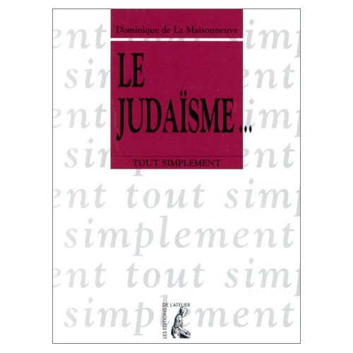 Emprunter Le judaïsme livre