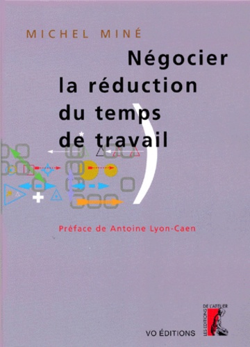 Emprunter NEGOCIER LA REDUCTION DU TEMPS DE TRAVAIL livre