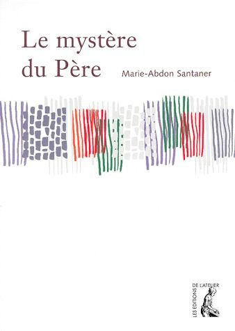 Emprunter Le mystère du Père livre