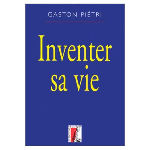 Emprunter Inventer sa vie livre