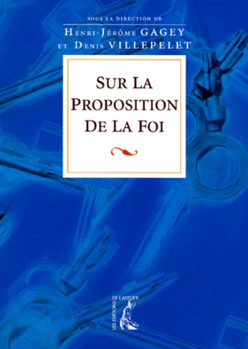 Emprunter Sur la proposition de la foi livre
