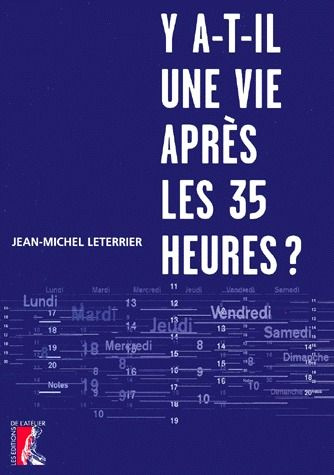 Emprunter Y a-t-il une vie après les 35 heures ? livre