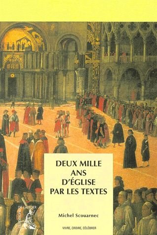 Emprunter Deux mille ans d'Église par les textes livre