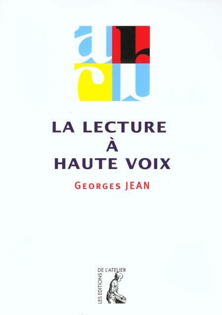 Emprunter LA LECTURE A HAUTE VOIX. Histoire, fonctions et pratiques de la 