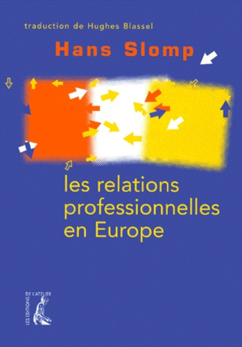 Emprunter Les relations professionnelles en Europe livre
