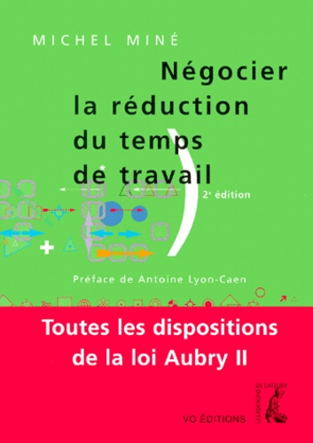 Emprunter Négocier la réduction du temps de travail. 2ème édition livre