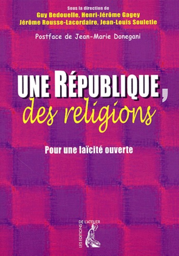 Emprunter Une République, des religions. Pour une laïcité ouverte livre