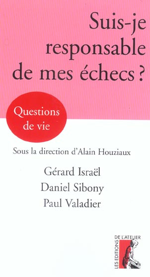 Emprunter Suis-je responsable de mes échecs ? livre