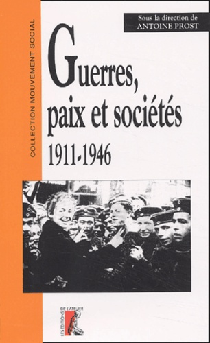 Emprunter Guerres, paix et sociétés 1911-1946 livre