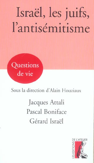 Emprunter Israël, les juifs, l'antisémitisme livre