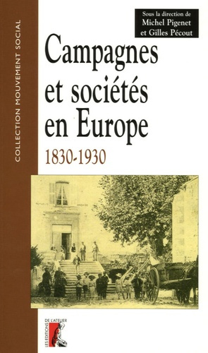 Emprunter Campagnes et sociétés en Europe. France, Allemagne, Espagne, Italie 1830-1930 livre