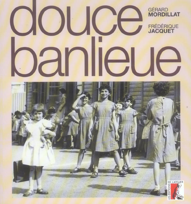 Emprunter Douce banlieue. Avec 1 CD audio livre