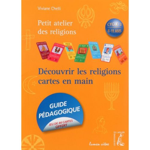 Emprunter Découvrir les religions cartes en mains. Cycle 3, 8-11 ans livre