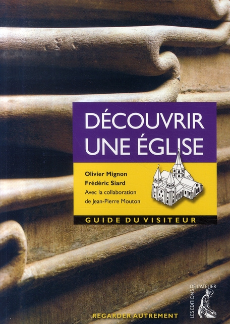 Emprunter Découvrir une église. Guide du visiteur livre