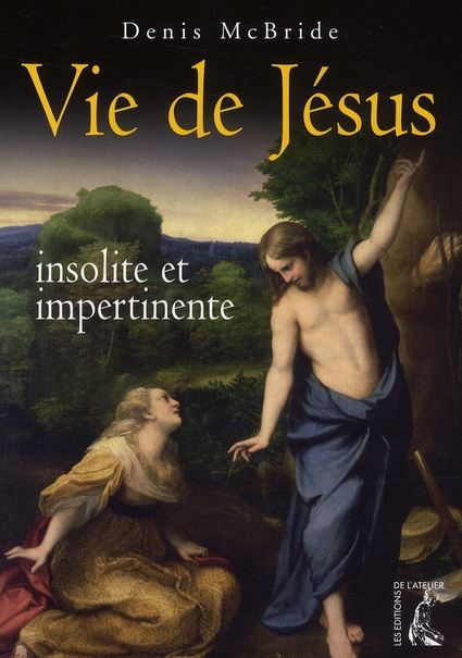 Emprunter Vie de Jésus. Insolite et impertinente livre