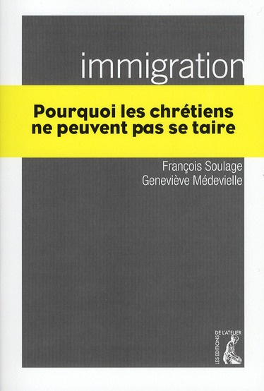Emprunter Immigration. Pourquoi les chrétiens ne peuvent pas se taire livre