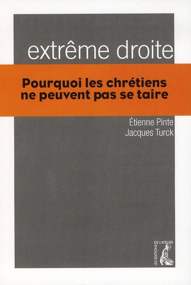 Emprunter Extrême droite. Pourquoi les chrétiens ne peuvent pas se taire livre