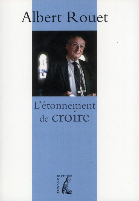 Emprunter L'étonnement de croire livre