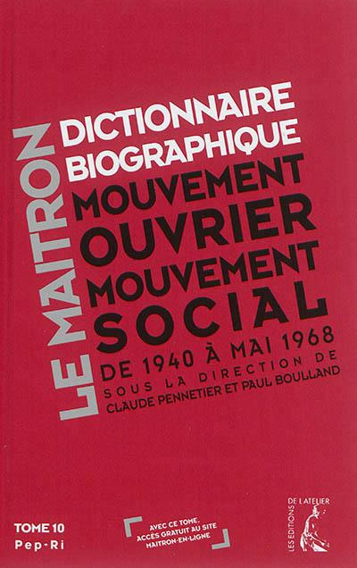 Emprunter Dictionnaire biographique, mouvement ouvrier, mouvement social. Tome 10, de la Seconde Guerre mondia livre