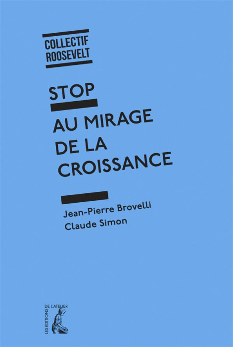 Emprunter Stop au mirage de la croissance livre