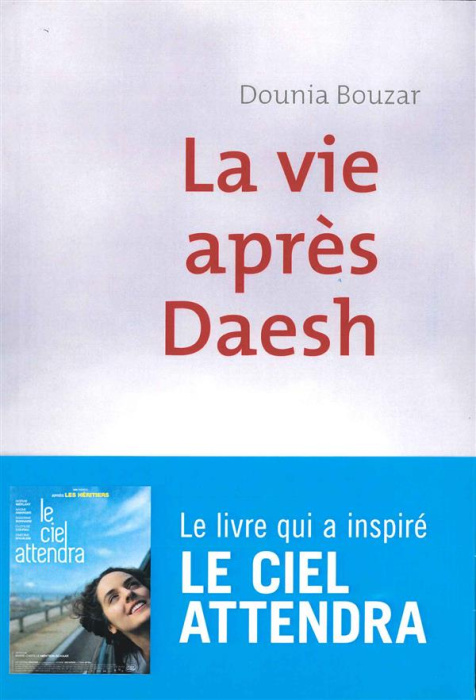Emprunter La vie après Daesh livre
