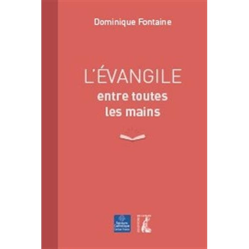 Emprunter L'Evangile entre toutes les mains livre