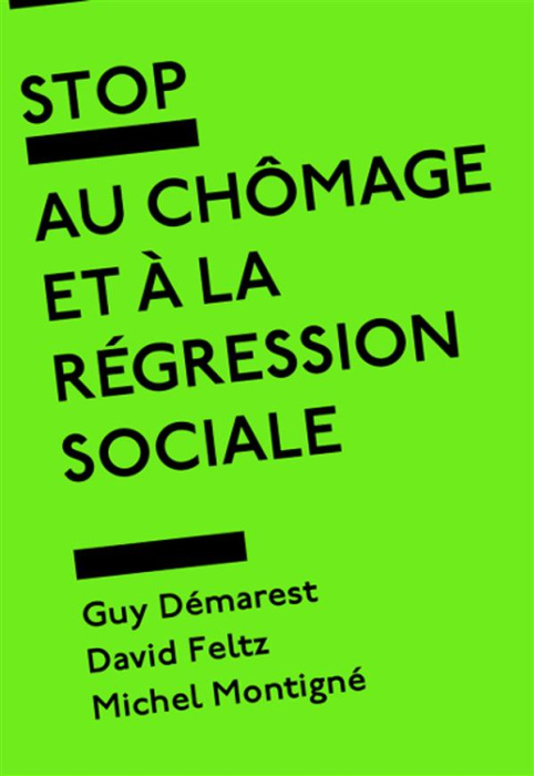 Emprunter Stop au chômage et à la régression sociale livre