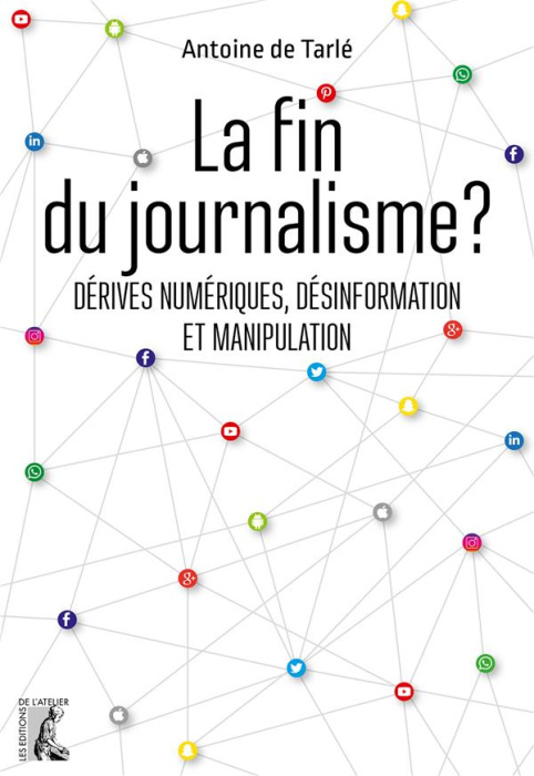 Emprunter La fin du journalisme ? Dérives numériques, désinformation et manipulation livre