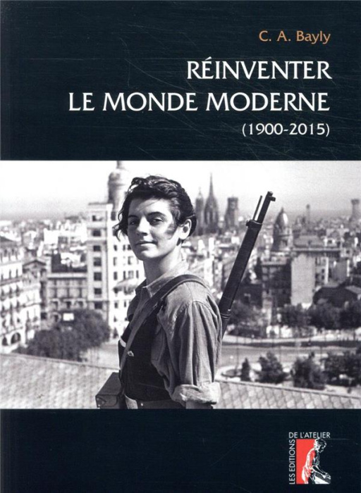 Emprunter Réinventer le monde moderne. (1900-2015) livre