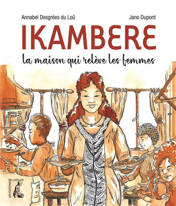 Emprunter Ikambere. La maison qui relève des femmes livre