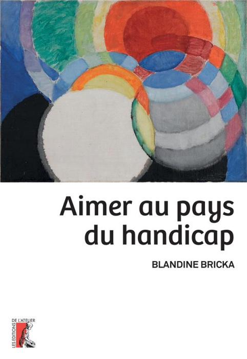 Emprunter Aimer au pays du handicap livre