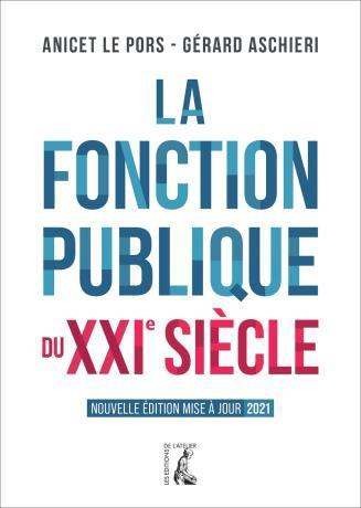 Emprunter La fonction publique du XXIe siècle. 2e édition livre