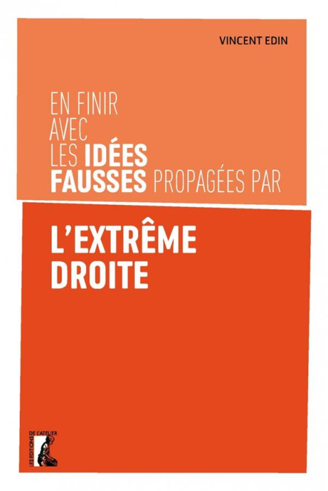 Emprunter En finir avec les idées fausses propagées par l'extrême droite. Edition revue et augmentée livre