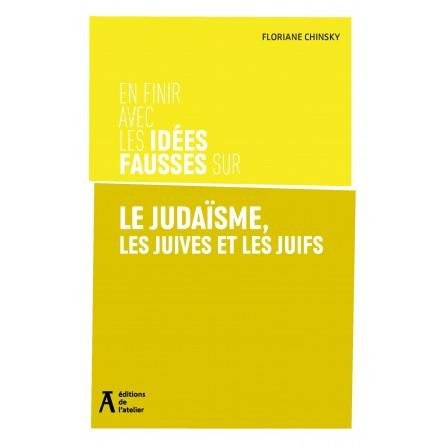 Emprunter En finir avec les idées fausses sur le judaïsme, les juives et les juifs livre