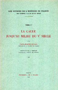 Emprunter La Gaule jusqu'au milieu du Ve siècle. Tome 1 livre