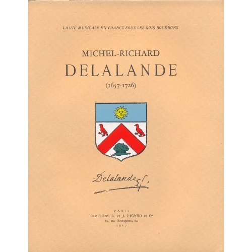 Emprunter Michel-richard delalande. 1657-1726. livre