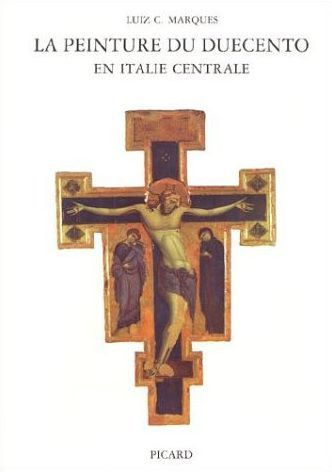 Emprunter La peinture du duecento en Italie centrale livre