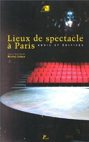 Emprunter LIEUX DE SPECTACLE A PARIS livre