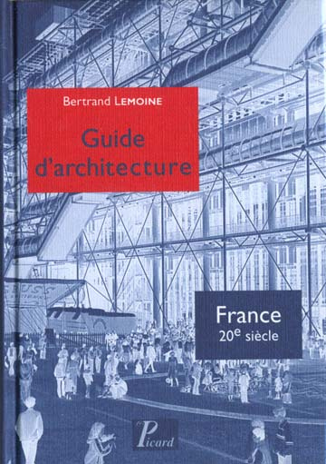 Emprunter Guide d'architecture. France XXe siècle livre