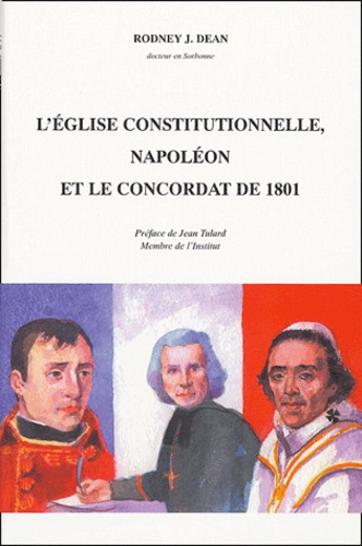 Emprunter L'Eglise constitutionnelle, Napoléon et le concordat de 1801 livre