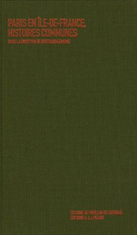 Emprunter Paris en Ile-de-France, histoires communes livre