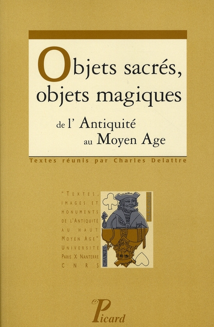 Emprunter Objets sacrés, objets magiques. De l'Antiquité au Moyen Age livre