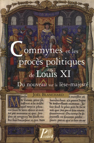 Emprunter Commynes et les procès politiques de Louis XI. Du nouveau sur la lèse-majesté livre